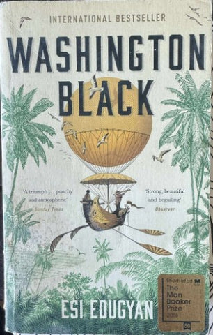 Esi Edugyan - Washington Black