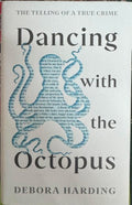 Deborah Harding - Dancing With The Octopus (Hardcover)