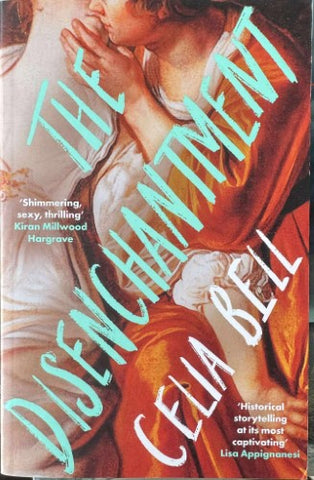 Celia Bell - The Disenchantment