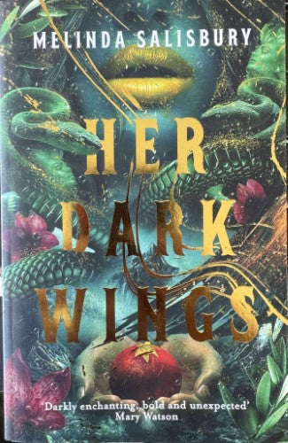 Melinda Salisbury - Her Dark Wings