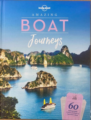 Lonely Planet - Amazing Boat Journeys (Hardcover)