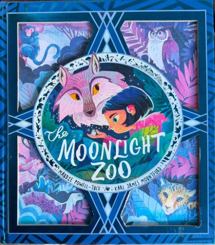Maudie Powell-Tuck / Karl Mountford - The Moonlight Zoo (Hardcover)