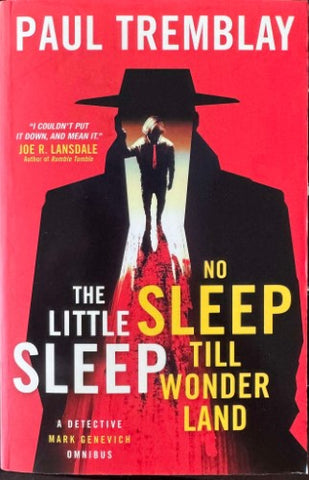 Paul Tremblay - The Little Sleep / No Sleep Till Wonderland