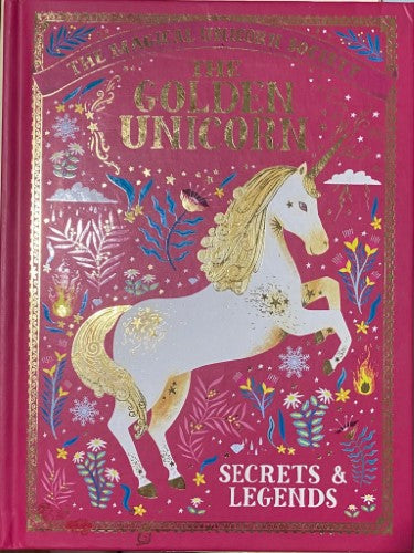Selwyn Phipps - The Magical Unicorn Society : The Golden Unicorn - Secrets & Legends (Hardcover)