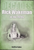 Geoffrey Feakes - Rick Wakeman In The 1970's