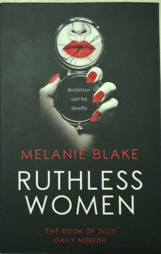 Melanie Blake - Ruthless Women