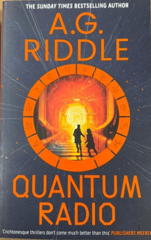 A.G Riddle - Quantum Radio