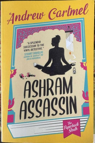 Andrew Cartmel - The Paperback Sleuth : Ashram Assassin