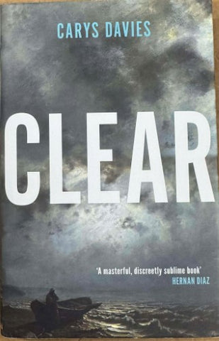 Carys Davies - Clear (Hardcover)