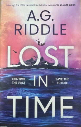 A.G Riddle - Lost In Time