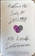Ani Kayode Somtochukwu - And Then He Sang A Lullaby