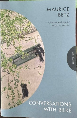 Maurice Betz - Conversations With Rilke