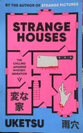 Uketsu - Strange Houses