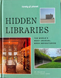 D.C Helmuth - Hidden Libraries : The World's Most Unusual Book Depositories (Hardcover)