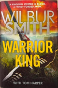 Wilbur Smith / Tom Harper - The Warrior King (Hardcover)