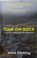 Anna Fleming - Time On Rock - A Climber's Route Into The Mountains (Hardcover)