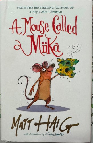Matt Haig - A Mouse Caled Miika