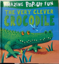 Jack Tickle - The Very Clever Crocodile (A Pop Up Book) (Hardcover)