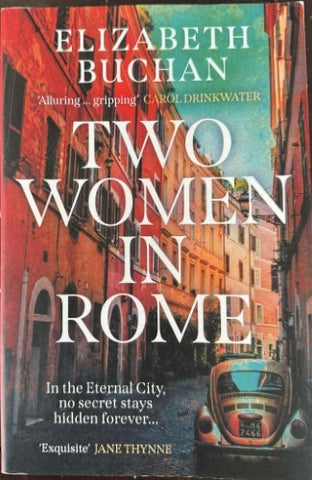 Elizabeth Buchan - Two Women In Rome