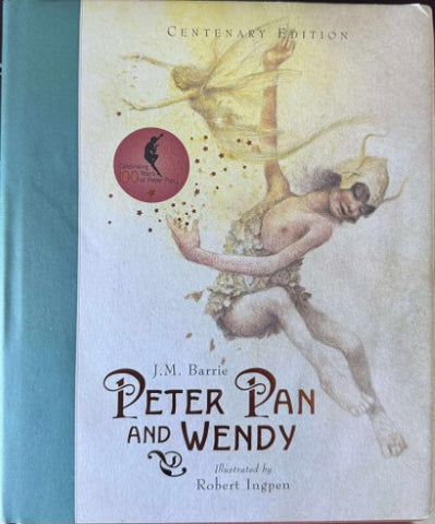 J. M. Barrie / Robert Ingpen - Peter Pan and Wendy (Hardcover)
