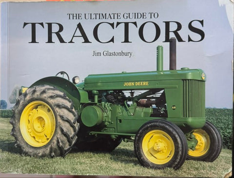 Jim Glastonbury - The Ultimate Guide To Tractors