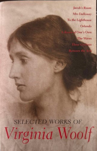 Virgina Woolf - Selected Works Of