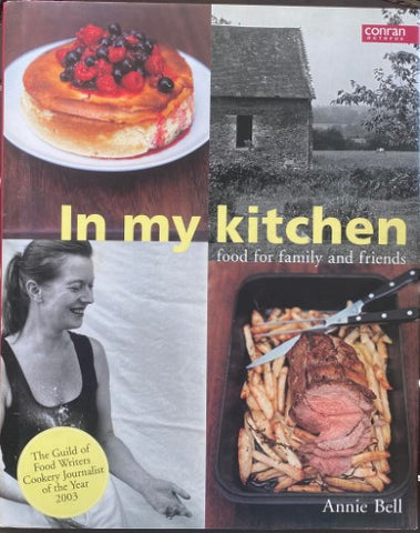 Annie Bell - In My Kitchen (Hardcover)