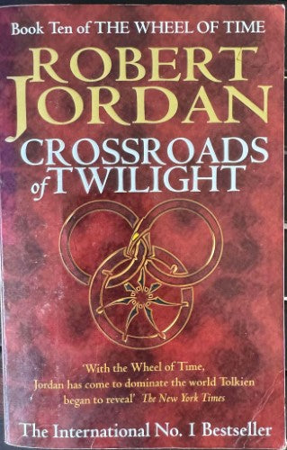 Robert Jordan - Crossroads Of Twilight (Book 10 of The Wheel Of Time)