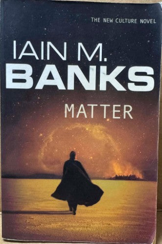 Iain M. Banks - Matter