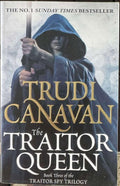 Trudi Canavan - The Traitor Queen - Book 3 Of The Traitor Spy Trilogy