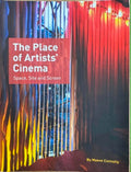 Maeve Connoly - The Place Of Artist's Cinema