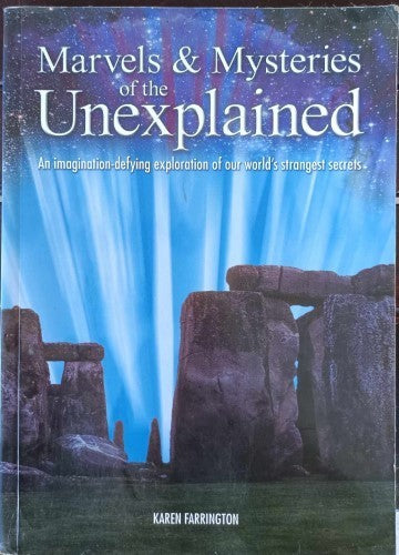 Karen Farrington - Marvels & Mysteries Of The Unexplained