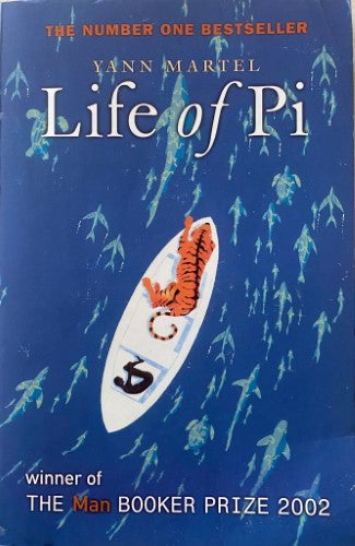 Yann Martel - Life Of Pi