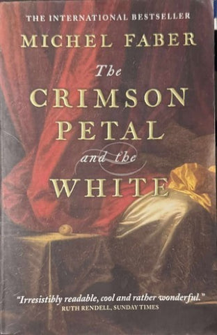 Michael Faber - The Crimson Petal And The White