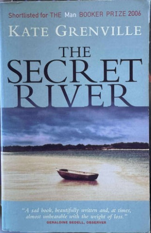 Kate Grenville - The Secret River