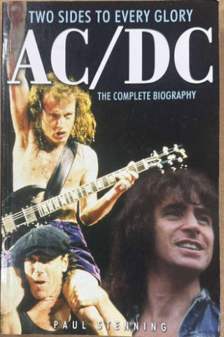 Paul Stenning - AC/DC : Two Sides To Every Glory