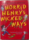 Francesca Simon / Tony Ross - Horrid Henry's Wicked Ways (Hardcover)