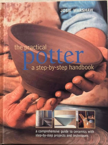 Josie Warshaw - The Practical Potter (Hardcover)