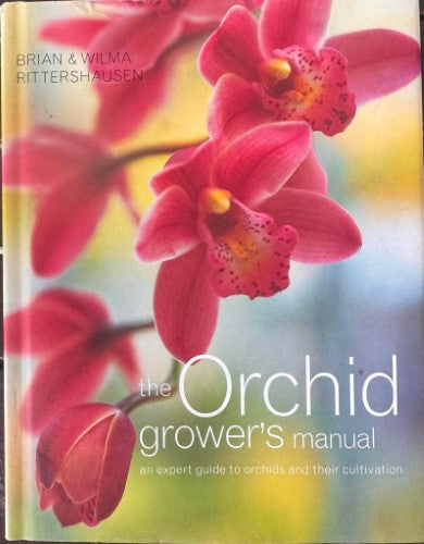 Brian & Wilma Rittershausen - The Orchid Grower's Manual (Hardcover)