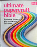 Ultimate Papercraft Bible (Hardcover)