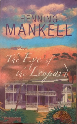 Henning Mankell - The Eye Of The Leopard