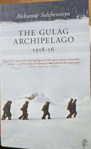 Alexandr Solzhenitsyn - The Gulag Archipelago