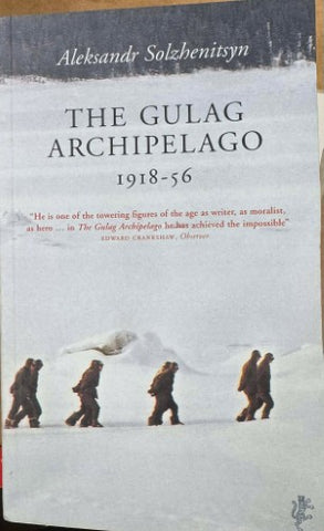 Alexandr Solzhenitsyn - The Gulag Archipelago