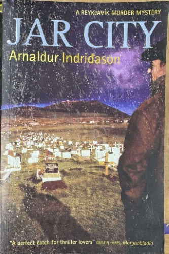 Arnaldur Indridason - Jar City : A Reykjavik Murder Mystery