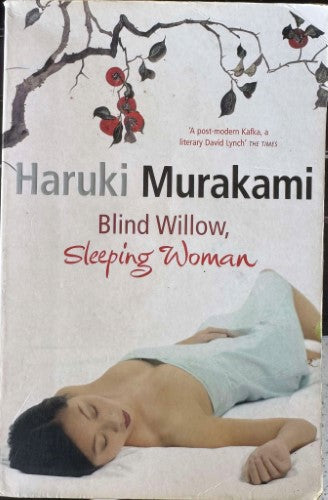 Haruki Murakami - Blind Willow, Sleeping Woman