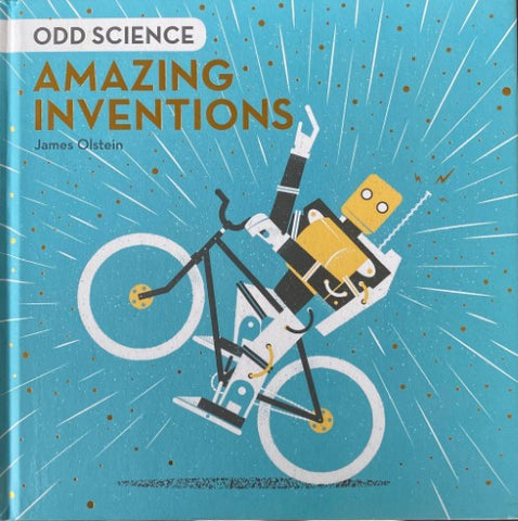 James Olstein - Odd Science : Amazing Inventions (Hardcover)