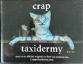Kat Su - Crap Taxidermy (Hardcover)
