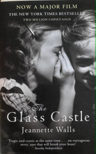 Jeannette Walls - The Glass Castle