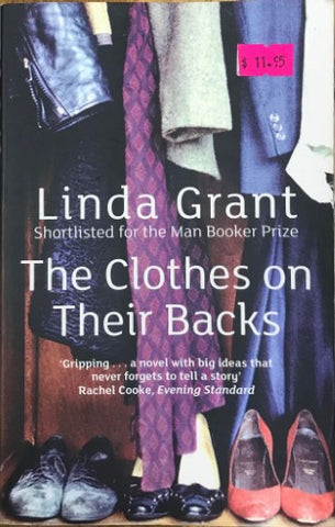 Linda Grant - The Clothes On Their Backs