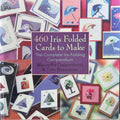 Maruscha Gaasenbeek / Tine Beauveser - 460 Iris Folded Cards To Make